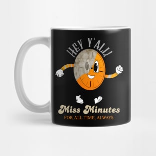 Hey yall Miss Minutes Glitching Mug